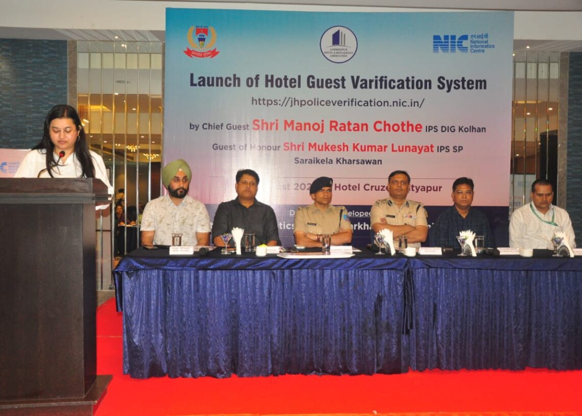 Seraikela-Kharsawan launches Hotel Guest Verification System for security