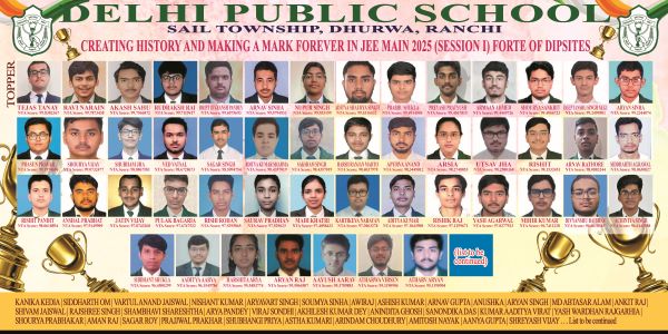 16 DPS Ranchi students score above 99 percentile in JEE Main 2025