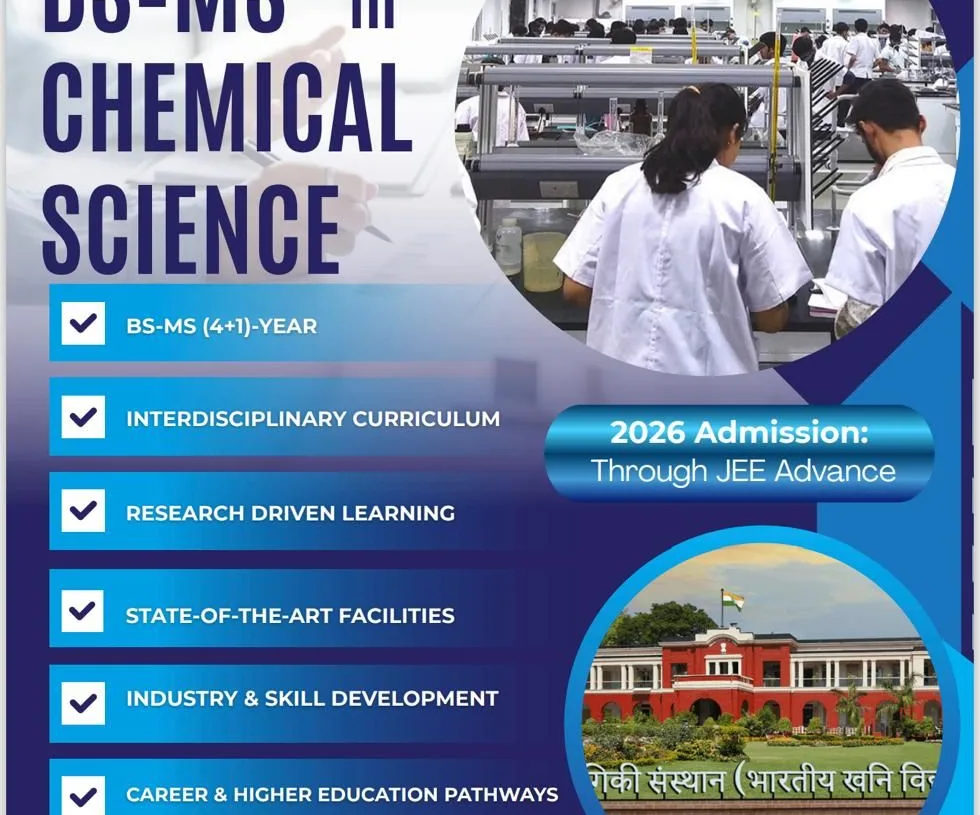 IIT (ISM) Dhanbad opens BS-MS chemical science admissions for 2026